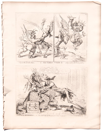 original James Gillray etchings The Tables Turned. Billy in the Devil's Claws. Billy Sending the Devil Packing.

Political Ravishment; or, The Old Lady of Threadneedle Street in Danger

